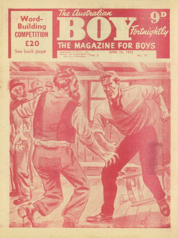 The Australian Boy Fortnightly (Standard Newspapers, 1953 series) v3#70 (13 June 1955)