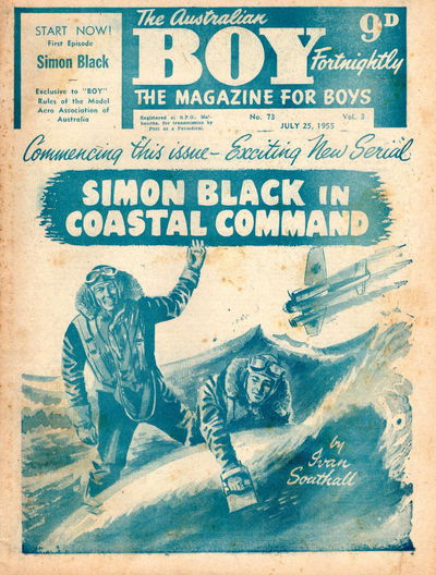 The Australian Boy Fortnightly (Standard Newspapers, 1953 series) v3#73 25 July 1955