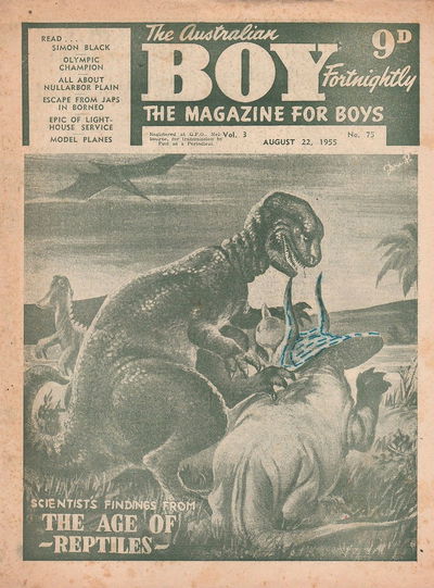 The Australian Boy Fortnightly (Standard Newspapers, 1953 series) v3#75 22 August 1955