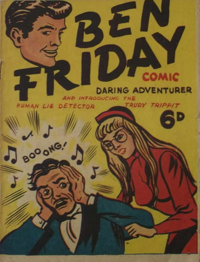 Ben Friday Daring Adventurer Comic [nn] ([1954?])
