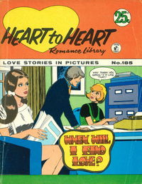 Heart to Heart Romance Library (KG Murray, 1974 series) #185 [February 1974?]