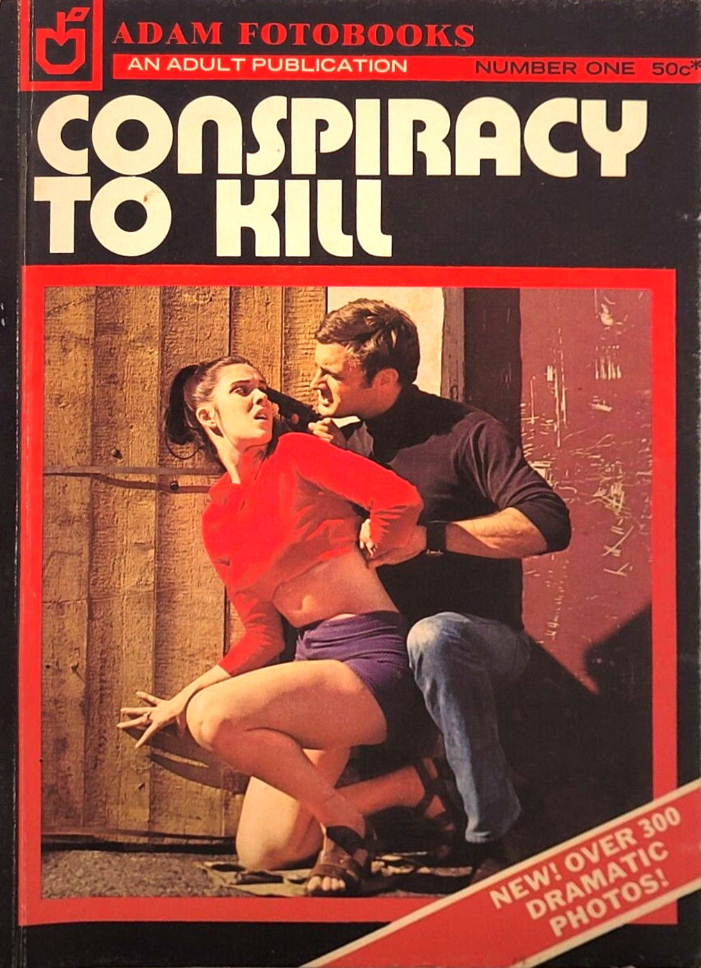 Adam Fotobooks (Adam, 1971? series) #1 — Conspiracy to Kill (1972)