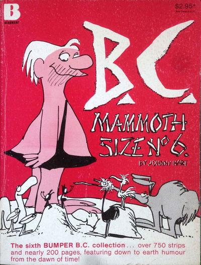 B.C. Mammoth Size (Beaumont, 1979 series)  #6 (July 1982)