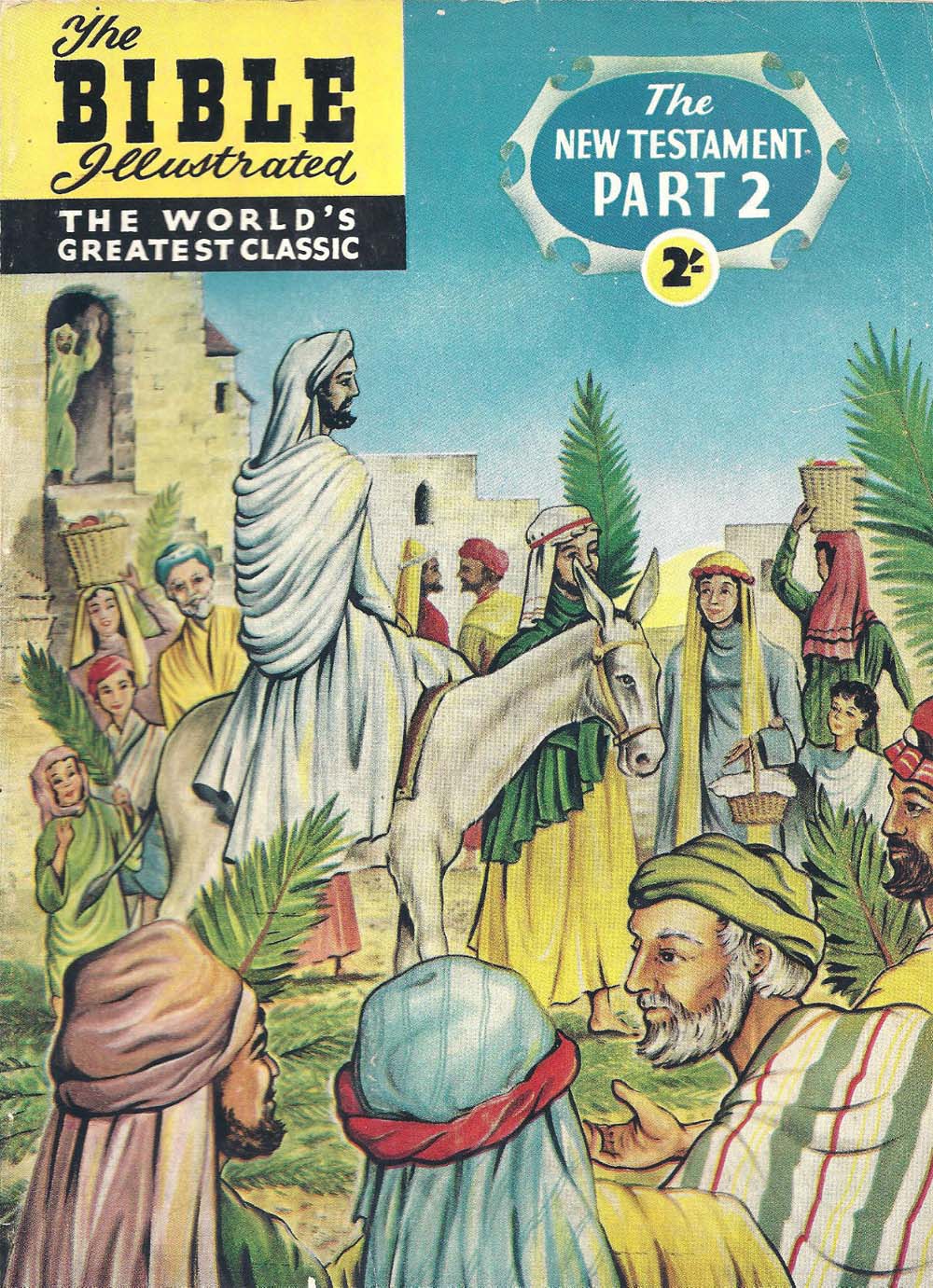 The Bible Illustrated The New Testament (Thorpe & Porter, 1960? series) #2 ([196-?])