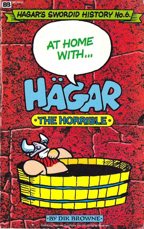 Hagar's Swordid History (Budget Books, 1986 series) #6 [305182-6] (1986) ([1986?]) —At Home with… Hägar the Horrible