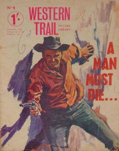 Western Trail Picture Library (MV Features, 1966 series) #6 ([March 1966?])