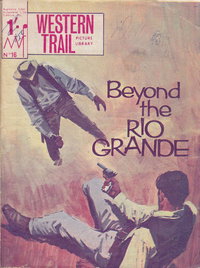 Western Trail Picture Library (MV Features, 1966 series)  #16 ([August 1966?])