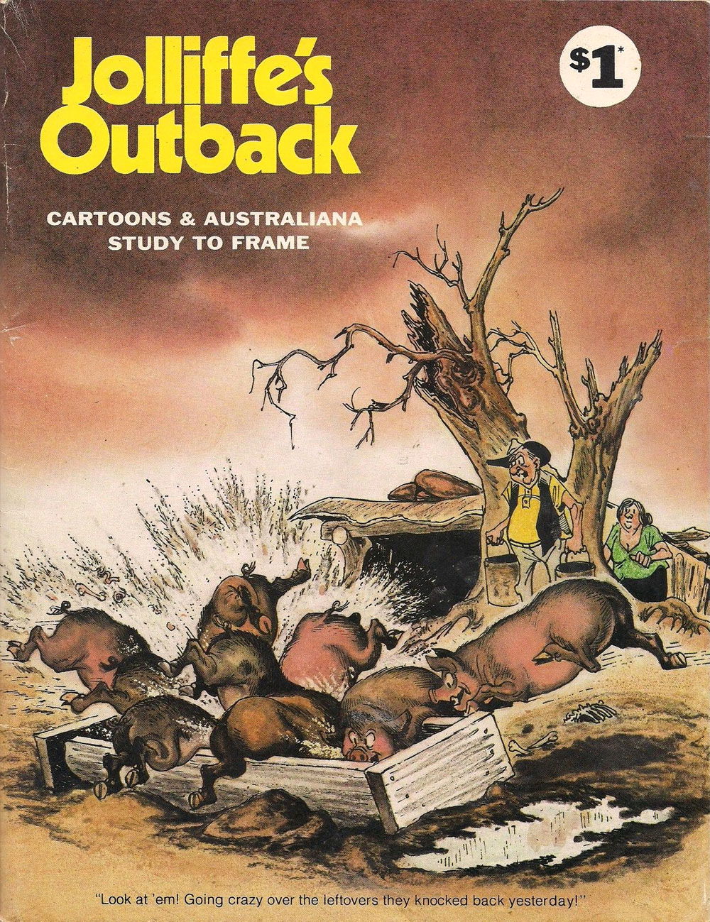 Jolliffe's Outback Cartoons & Australiana (Jolliffe, 1972 series) #nn [108] — Study to Frame ([February 1979?])