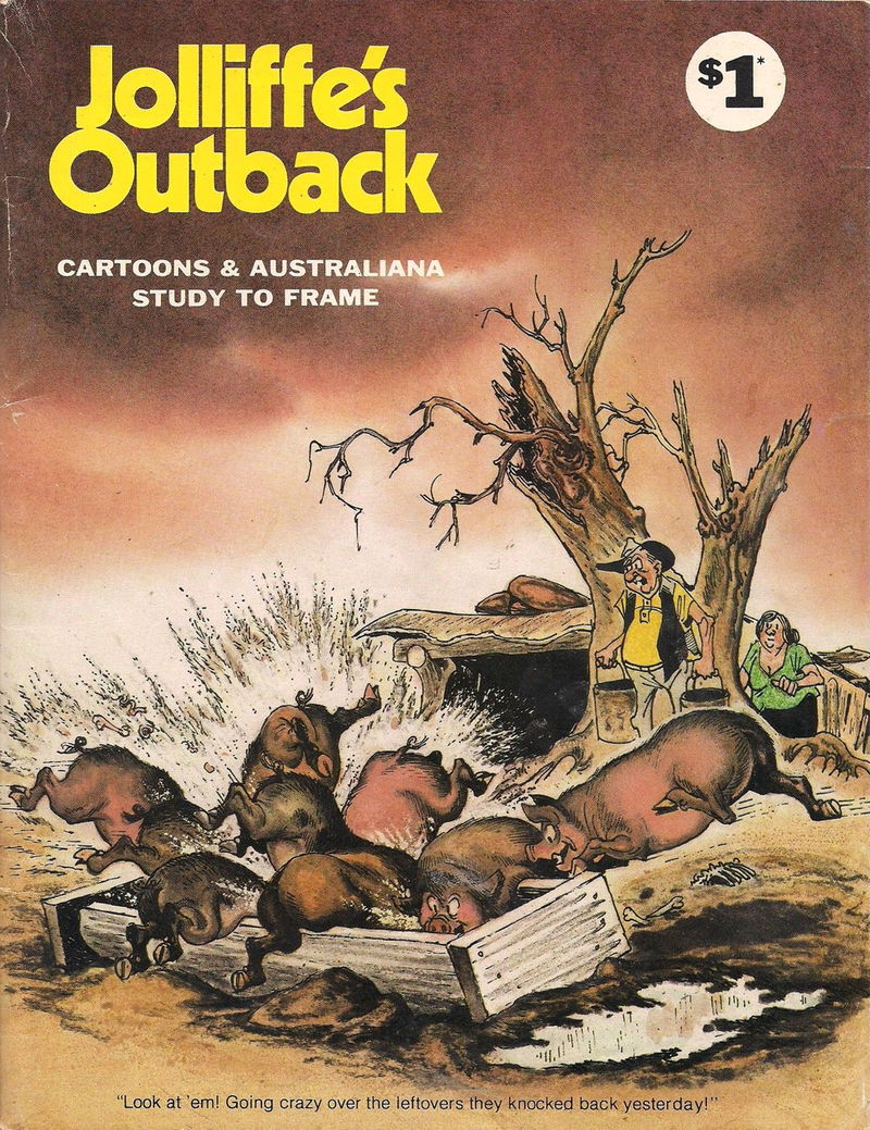 Jolliffe's Outback Cartoons & Australiana (Jolliffe, 1972 series) #nn [108] — Study to Frame ([February 1979?])