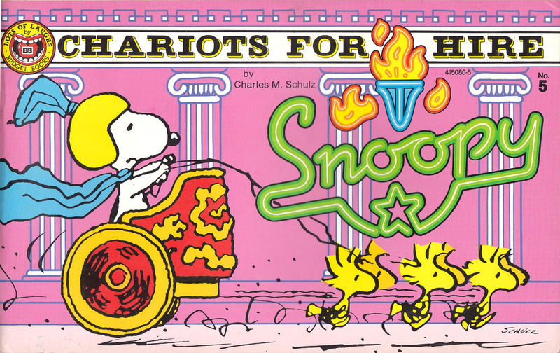 Snoopy (Budget Books, 1985 series) #5 [415080-5] (1987) — Chariots for Hire (1987)