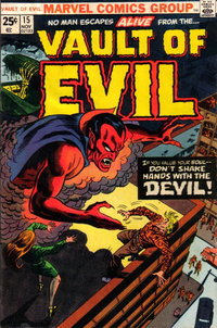 Vault of Evil (Marvel, 1973 series)  #15 ([November 1974?]) — Don't Shake Hands with the Devil!