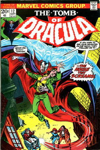 Tomb of Dracula (Marvel, 1972 series)  #12 (September 1973) — ...The House That Screams!