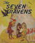 The Seven Ravens (OPC, 1945?) #E167 — Storytime Series ([1945?])