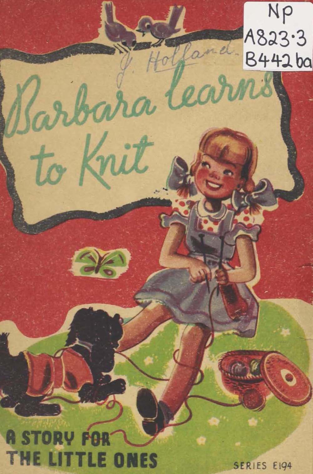 Barbara Learns to Knit (OPC, 1945?) #E194 — Before Bedtime Series ([1945?])