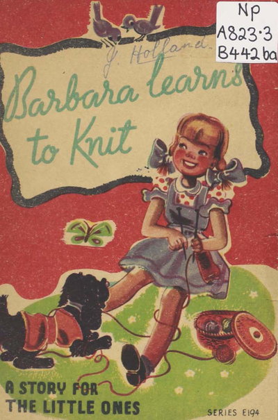 Barbara Learns to Knit  #E194 ([1945?])