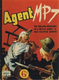 Agent MP7 (OPC, 1945?) #C18 ([November 1945?])