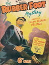 The Rubber Foot Mystery  #C25 ([June 1946?])