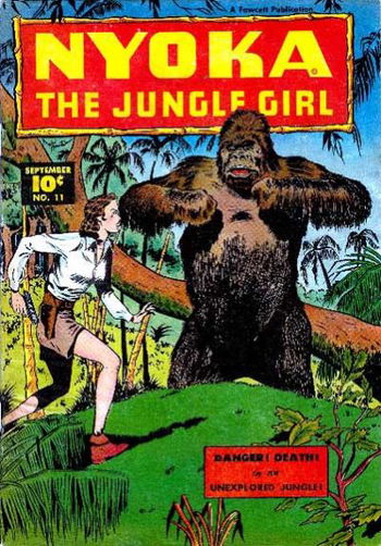 Nyoka the Jungle Girl (Fawcett, 1945 series) #11 September 1947