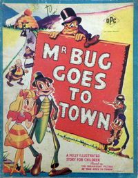 Mr Bug Goes to Town (OPC, 1942?) #A147 ([1942?])