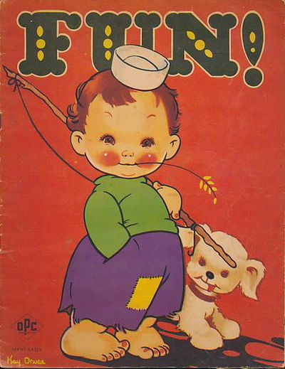 Fun! (OPC, 1945?) #SA129 — Fun to Look at the Pictures, Read the Stories, Play the Games ([1945?])