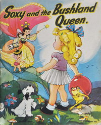 Soxy and the Bushland Queen  #E65 ([1945?])