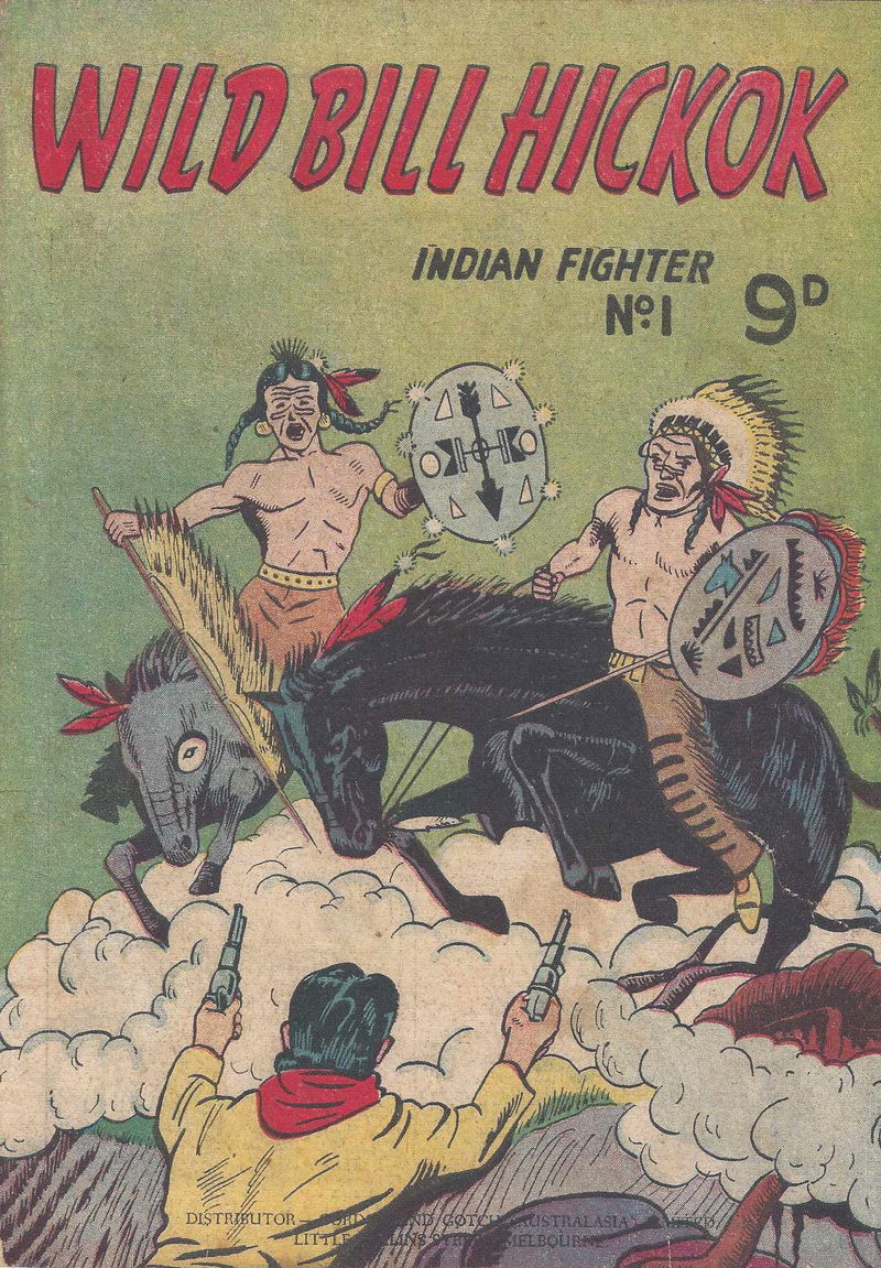 Indian Fighter (Calvert, 1955? series) #1 — Wild Bill Hickok ([January 1955?])