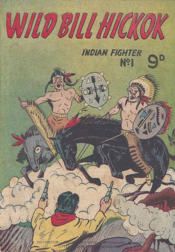 Indian Fighter (Calvert, 1955? series) #1 ([January 1955?]) —Wild Bill Hickok