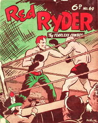 Red Ryder the Fearless Cowboy (Southdown Press, 1945 series) #69 — The Adventures of Red Ryder [January 1947?]