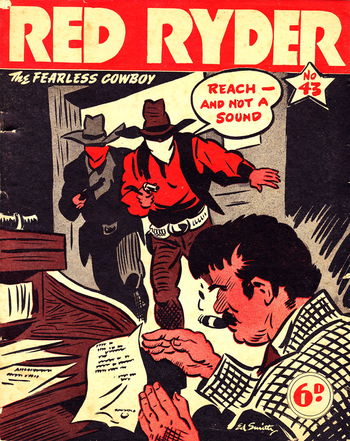 Red Ryder the Fearless Cowboy (Fitchett, 1941? series) #43 ([November 1944?]) —The Adventures of Red Ryder