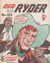 Red Ryder the Fearless Cowboy (Southdown Press, 1945 series) #103 [November 1949?]