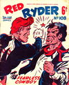 Red Ryder the Fearless Cowboy (Southdown Press, 1945 series) #108 — Adventures of Red Ryder ([April 1950?])