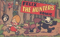 Felix (Elmsdale Publications, 1946?)  — The Hunters [1946?]