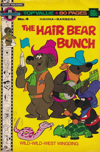 The Hair Bear Bunch (KG Murray, 1978? series) #4 ([1980?])