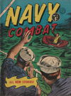 Navy Combat (Horwitz, 1958 series) #3 [February 1959]