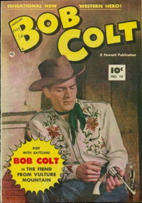 Bob Colt  #10 (May 1952)