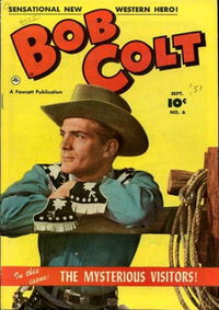 Bob Colt (Fawcett, 1950 series) #6 (September 1951)