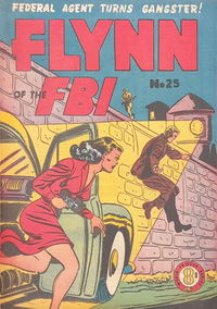 Flynn of the FBI (Atlas, 1950? series) #25 [October 1954?]