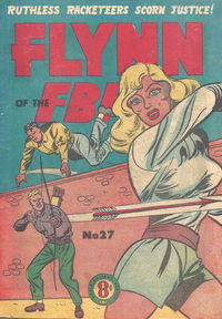 Flynn of the FBI (Atlas, 1950? series) #27 [December 1954?]