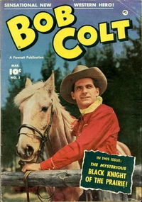 Bob Colt (Fawcett, 1950 series) #3 (March 1951)