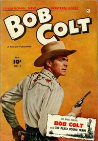 Bob Colt (Fawcett, 1950 series) #2 (January 1951)