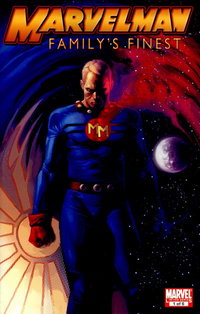 Marvelman Family's Finest  #1 (August 2010)