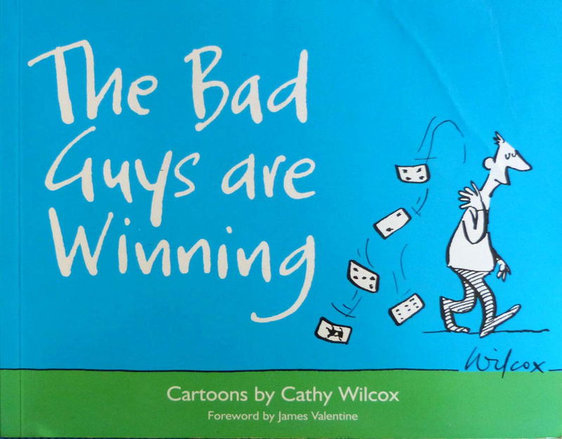 The Bad Guys Are Winning (Lothian, 2005)  (2005)