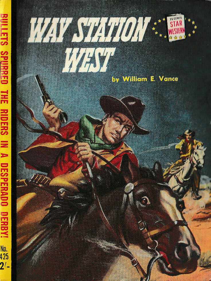 Star Western (Original Novels, 1955? series) #425 — Way Station West ([1956?])