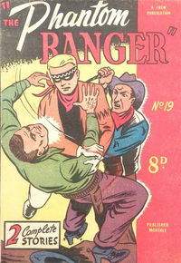 The Phantom Ranger (Western Promotions, 1950 series) #19