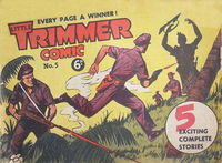 Little Trimmer (Approved) #5 (April 1951?)