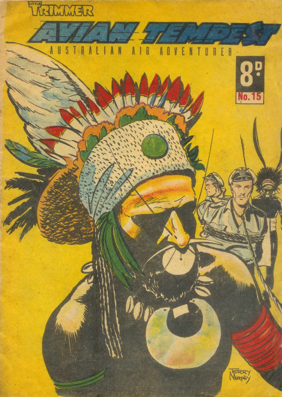 Little Trimmer Comic (Approved, 1950 series) #15 — Avian Tempest Australian Air Adventurer ([February 1952?])