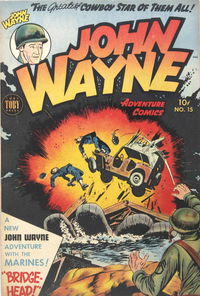 John Wayne Adventure Comics (Toby, 1949 series) #15 July 1952