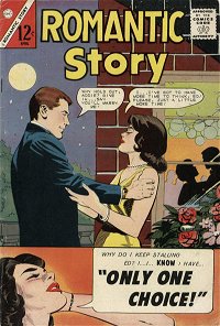 Romantic Story (Charlton, 1954 series) #76 — ["Only One Choice"]