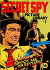 Secret Spy Picture Library (Yaffa/Page, 1973 series) #1 [1973?]