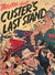 True Western (Modern Magazines, 1957? series) #2 — Truth about Custer’s Last Stand ([August 1957?])